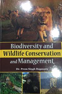 Biodiversity and wildlife conservation and Management