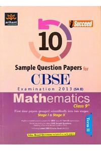 CBSE Mathematics Examination 2013: 10 Sample Question Papers (Class - 9)