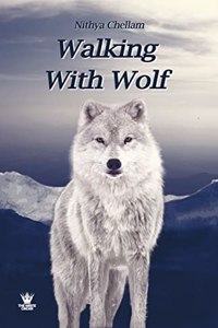 Walking With Wolf