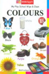 Colours (My Play School Wipe & Clean)