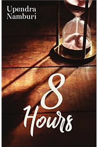 8 Hours (Numbers Book 3)