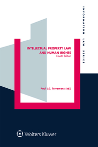 Intellectual Property Law and Human Rights