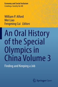 Oral History of the Special Olympics in China Volume 3