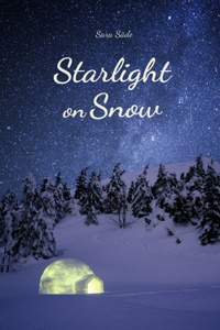 Starlight on Snow