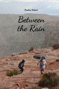 Between the Rain
