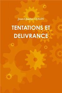 Tentations Et Delivrance