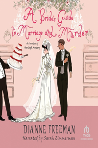 Bride's Guide to Marriage and Murder
