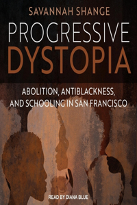 Progressive Dystopia