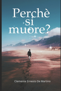 Perchè si muore ?