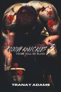 Bloody Knuckles 3