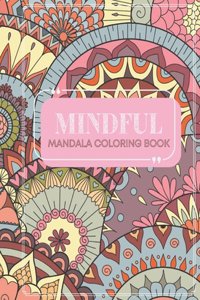 Mindful