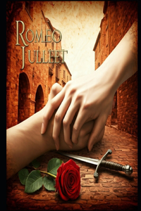 Romeo And Juliet by William Shakespeare