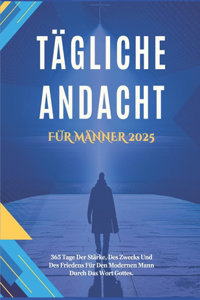 Tägliche Andacht Für Männer 2025