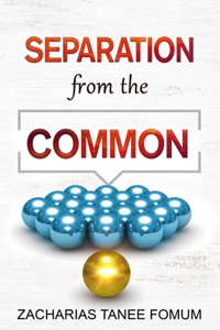 Separation from the Common