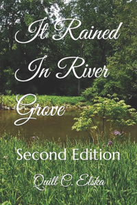 It Rained In River Grove