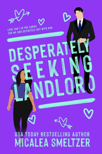 Desperately Seeking Landlord