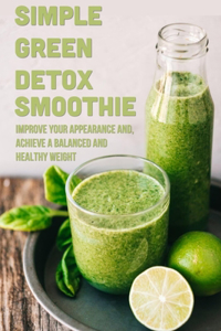 Simple Green Detox Smoothie