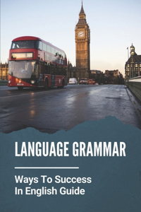 Language Grammar