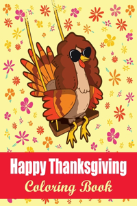 Happy Thanksgiving Coloring Book for Kids Ages 2-5
