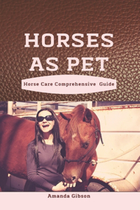 Horses As Pet