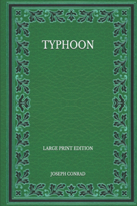 Typhoon - Large Print Edition