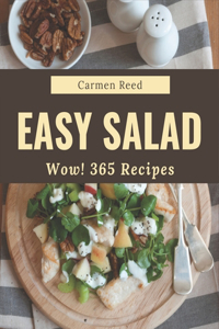 Wow! 365 Easy Salad Recipes
