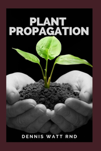 Plant Propagation