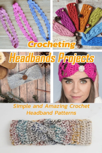 Crocheting Headbands Projects