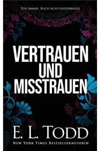 Vertrauen und Misstrauen