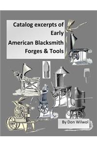 Catalog Excerpts of Early American Blacksmith Forges & Tools