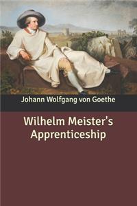 Wilhelm Meister's Apprenticeship