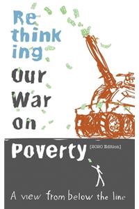 Rethinking Our War on Poverty 2020 Edition