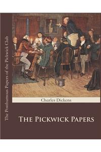 The Pickwick Papers (Annotated)