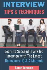 Interview Tips and Techniques