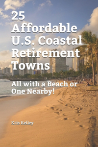 25 Affordable U.S. Coastal Retirement Towns