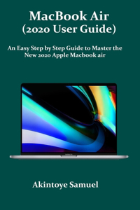 MacBook Air (2020 User Guide)
