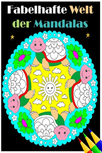 Fabelhafte Welt der Mandalas