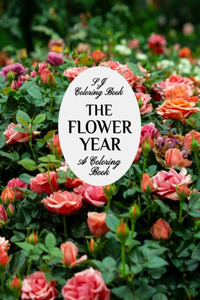 The Flower Year