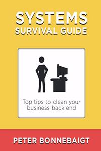 Systems Survival Guide