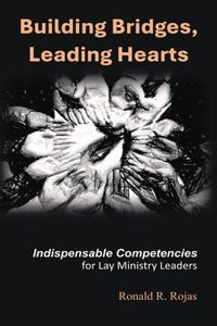 Building Bridges, Leading Hearts