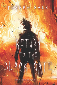 Return to the Black Gate