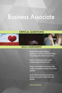 Business Associate Critical Questions Skills Assessment