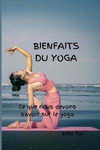 Bienfaits Du Yoga