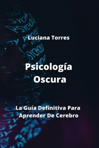 Psicología Oscura