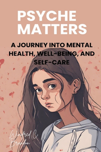 Psyche Matters