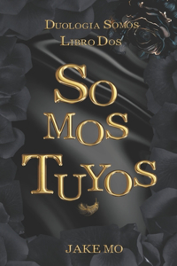 Somos Tuyos