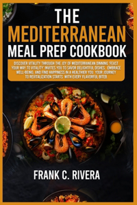 Mediterranean Meal Prep Cookbook