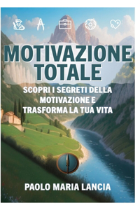 Motivazione totale