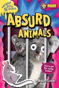 Absurd Animals