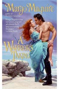 A Warrior's Taking